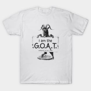 I AM THE GOAT (Greatest of all time) T-Shirt